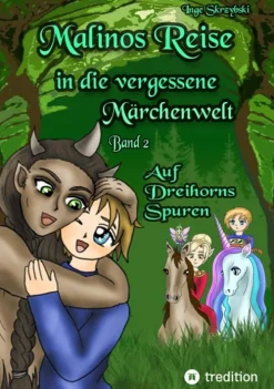 tredition Erstlesebücher*Malinos Reise in die vergessene Märchenwelt