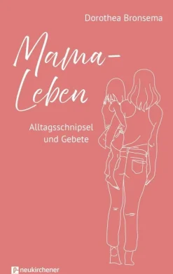 Mama-Leben*Neukirchener Verlag