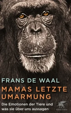 Klett-Cotta Verlag Biologie-Mamas letzte Umarmung