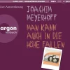 Argon Verlag GmbH Romane·Nach Ländern|Romane·Biografische Romane-Man kann auch in die Höhe fallen