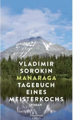 Kiepenheuer & Witsch GmbH Nahe Zukunft-Manaraga.Tagebuch eines Meisterkochs