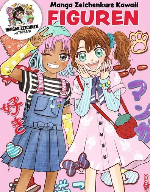 Manga Zeichenkurs Kawaii - Fashion*Ullmann Medien GmbH New