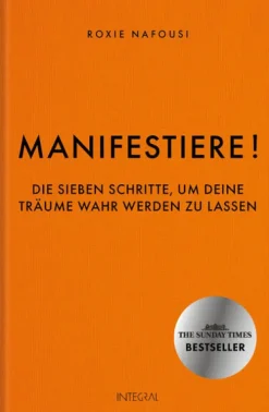 Integral Spiritualität-Manifestiere!