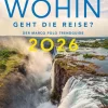 Mairdumont Wandern & Radfahren|Reiseführer*MARCO POLO Trendguide Wohin geht die Reise 2026?