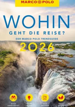 Mairdumont Wandern & Radfahren|Reiseführer*MARCO POLO Trendguide Wohin geht die Reise 2026?