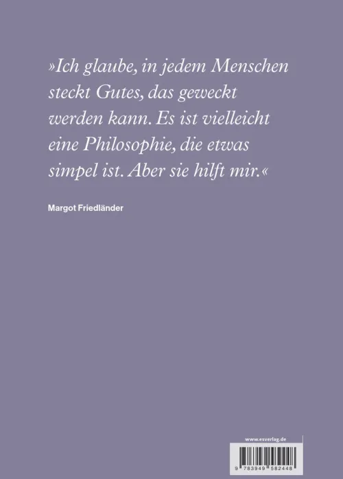 Sandmann, Elisabeth Biografien & Erinnerungen|Wirtschaft*Margot Friedländer. Eine Stimme für das Leben