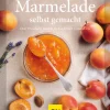 Marmelade selbst gemacht*Graefe und Unzer Verlag Clearance
