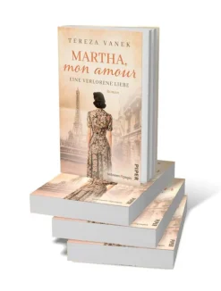 Piper Verlag GmbH Schicksalsromane-Martha, Mon Amour. Eine verlorene Liebe