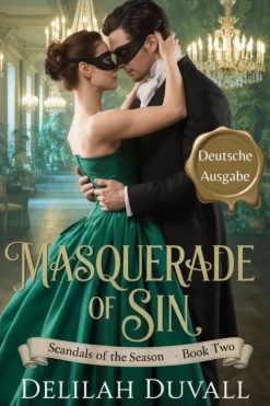 BiCoastal Publications Erotische Romane-Masquerade of Sin - Deutsche Ausgabe (Scandals of the Season - German Edition, #2)