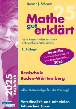 Freiburger Verlag Mittlere Reife·Mathematik-Mathe gut erklärt Realschule Baden-Württemberg