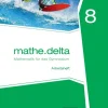 mathe.delta 8 Arbeitsheft Bayern*Buchner, C.C. Verlag Online