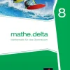 Buchner, C.C. Verlag Nach Fächern·Mathematik-mathe.delta 8 Schülerband Bayern