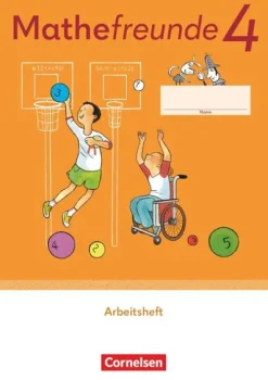 Cornelsen Verlag GmbH Nach Schulform·Förderschule|Nach Fächern·Mathematik-Mathefreunde 4. Schuljahr - Allgemeine Ausgabe 2022 - Arbeitsheft