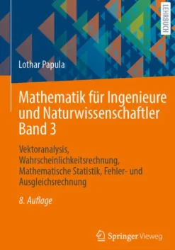 Mathematik für Ingenieure und Naturwissenschaftler Band 3*Springer-Verlag GmbH Discount