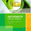 Schroedel Verlag GmbH Nach Schulform·Sekundarstufe-Mathematik Neue Wege SI 7. Arbeitsbuch. G9. Niedersachsen