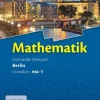 Cornelsen Verlag GmbH Nach Schulform·Sekundarstufe-Mathematik Sekundarstufe II. Kerncurriculum / Grundkurs ma-1. Qualifikationsphase. Schülerbuch Berlin