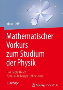 Springer Berlin Heidelberg Naturwissenschaften & Technik-Mathematischer Vorkurs zum Studium der Physik