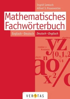 Veritas Verlag Mittlere Reife·Mathematik|Mittlere Reife·Fremdsprachen*Mathematisches Fachwörterbuch Englisch - Deutsch / Deutsch - Englisch