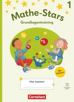 Cornelsen Verlag GmbH Grundschule·Mathematik*Mathe-Stars 1. Schuljahr - Grundlagentraining - Ausgabe 2025 - Übungsheft