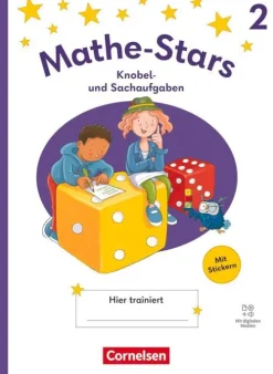 Cornelsen Verlag GmbH Grundschule·Mathematik*Mathe-Stars 2. Schuljahr - Knobel- und Sachaufgaben Ausgabe 2025 - Übungsheft mit Lösungen und digitalen Medien