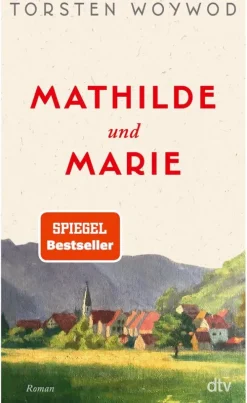 Mathilde und Marie*dtv Verlagsgesellschaft Online