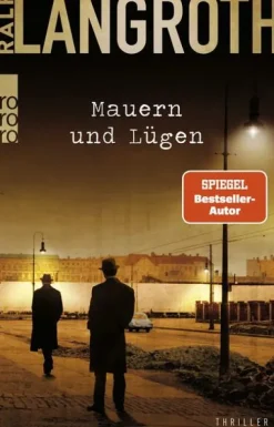 Rowohlt Taschenbuch Spionagethriller|Politthriller*Mauern und Lügen