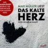 Naxos Deutschland GmbH Romane·Märchen & Sagen*Max Müller liest, Das kalte Herz