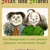 Max und Moritz: Eine Bubengeschichte in sieben Streichen*Ebozon Verlag Sale