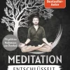 Goldmann TB Self Care*Meditation entschlüsselt