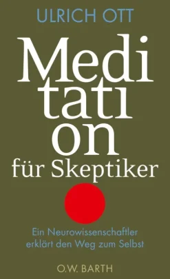 Meditation für Skeptiker*O.W. Barth eBook Online