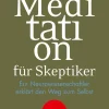 Meditation für Skeptiker*Knaur MensSana TB Sale