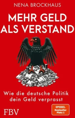 Finanzbuch Verlag Politik*Mehr Geld als Verstand