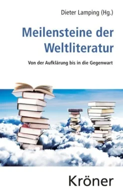 Meilensteine der Weltliteratur*Kroener Alfred GmbH + Co. New
