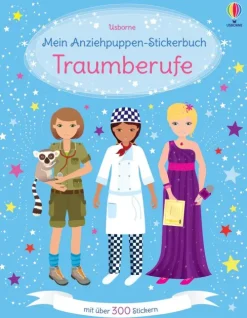 Usborne Verlag Stickerhefte*Mein Anziehpuppen-Stickerbuch: Traumberufe