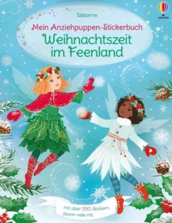Mein Anziehpuppen-Stickerbuch: Weihnachtszeit im Feenland*Usborne Verlag Best