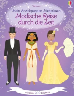 Usborne Verlag Stickerhefte*Mein Anziehpuppen-Stickerbuch: Modische Reise durch die Zeit