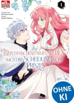 Loewe Manga Cosy Fantasy|Asian Fantasy*Mein erfrischend neues Leben nach der Scheidung vom Prinzen 01