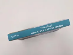 Malik Verlag Reiseberichte|Orte & Länder-Mein Glück hat vier Pfoten