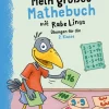 Mein großes Mathebuch mit Rabe Linus - 2. Klasse*Bibliograph. Instit. GmbH Best