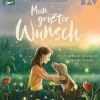 Mein größter Wunsch*Der Audio Verlag GmbH Best