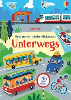 Kinder Usborne Verlag Kinder- & Jugendbücher|3-6 Jahre-Mein Immer-wieder-Stickerbuch: Unterwegs