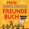 Beltz Verlagsgruppe Freundebücher-Mein Kinder Künstler Freundebuch