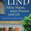 Penguin Random House Romanhafte Biografien-Mein Mann, seine Frauen und ich
