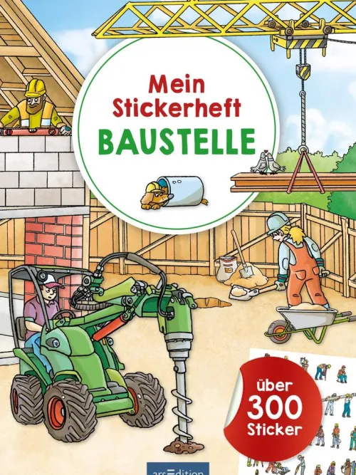 Ars Edition GmbH Stickerhefte*Mein Stickerheft Baustelle
