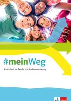 Klett Ernst /Schulbuch Nach Fächern·Politik & Sozialkunde*#mein Weg. Arbeitsbuch zur Berufs- und Studienorientierung