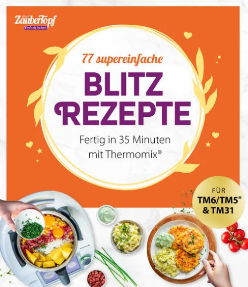 falkemedia Thermomix®|Meal Prep-mein ZauberTopf Einfach lecker! 77 supereinfache Blitzrezepte