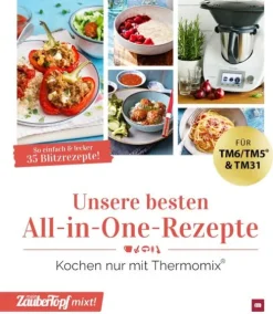 falkemedia Thermomix®*mein ZauberTopf mixt! Unsere besten All-in-One-Rezepte
