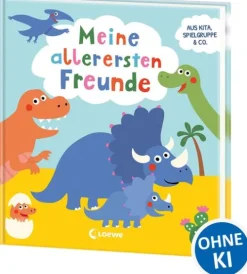 Meine allerersten Freunde (Dinos)*Loewe Verlag GmbH Sale