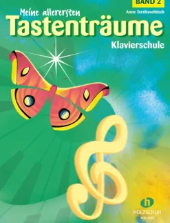 Musikverlag Holzschuh Biografien & Erinnerungen|Musik, Film, Theater-Meine allerersten Tastenträume 2