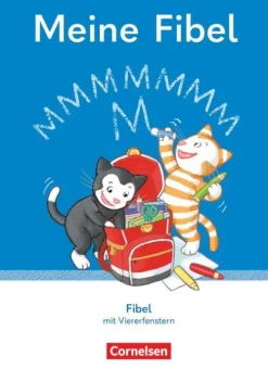Cornelsen Verlag GmbH Nach Schulform·Förderschule*Meine Fibel 1. Schuljahr. Fibel mit Viererfenster